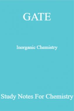 GATE Inorganic Chemistry Study Notes For Chemistry