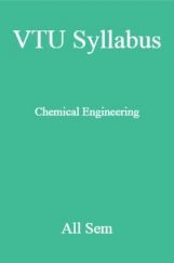 VTU Syllabus Chemical Engineering All Sem VTU Syllabus Chemical Engineering All Sem