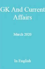 GK And Current Affairs March 2020 In English GK And Current Affairs March 2020 In English