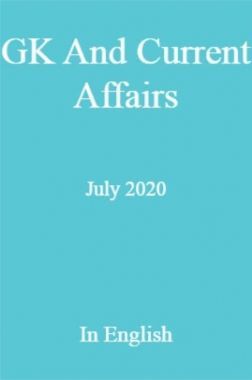 GK And Current Affairs July 2020 In English