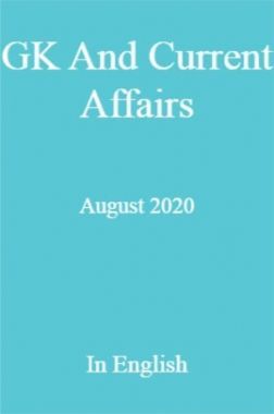GK And Current Affairs August 2020 In English