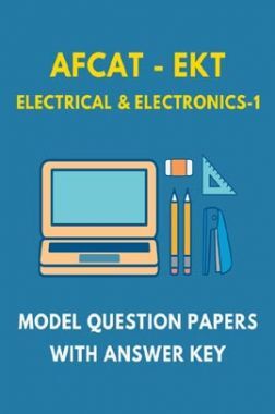 AFCAT-EKT Electrical & Electronics 1 Model Question Paper With Answer Key