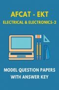 AFCAT-EKT Electrical & Electronics 2 Model Question Paper With Answer Key