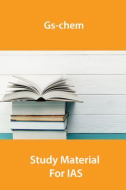 Gs-Chemistry Study Material For IAS