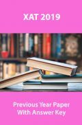 XAT 2019 Previous Year Paper With Answer Key XAT 2019 Previous Year Paper With Answer Key