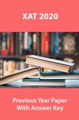 XAT 2020 Previous Year Paper With Answer Key XAT 2020 Previous Year Paper With Answer Key