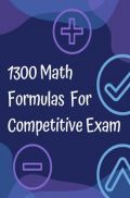 1300 Math Formulas For Competitive Exam