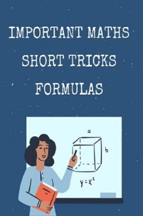 Important Maths Short Tricks Formulas