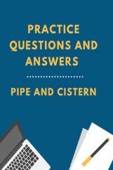 Practice Questions And Answers For  Pipe And Cistern Practice Questions And Answers For  Pipe And Cistern