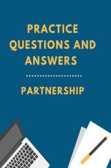 Practice Questions And Answers For Partnership Practice Questions And Answers For Partnership