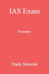 IAS Exam Economy Study Material IAS Exam Economy Study Material