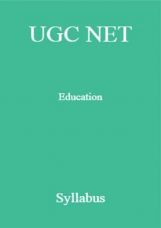 UGC NET Education Syllabus UGC NET Education Syllabus
