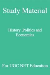 Study Material History ,Politics and Economics For UGC NET  Education Study Material History ,Politics and Economics For UGC NET  Education