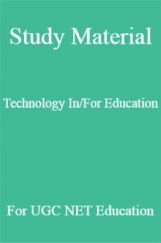 Study Material Technology In/For Education For UGC NET  Education Study Material Technology In/For Education For UGC NET  Education
