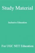 Study Material Inclucive Education  For UGC NET  Education Study Material Inclucive Education  For UGC NET  Education