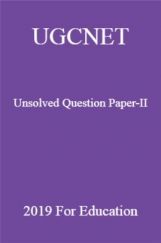 UGCNET Unsolved Question Paper-II 2019 For Education UGCNET Unsolved Question Paper-II 2019 For Education
