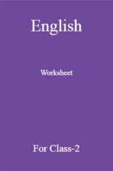 English Worksheet For Class-2 English Worksheet For Class-2
