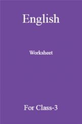 English Worksheet For Class-3 English Worksheet For Class-3