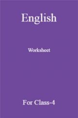 English Worksheet For Class-4 English Worksheet For Class-4