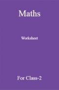 Maths Worksheet For Class-2 Maths Worksheet For Class-2