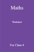 Maths Worksheet For Class-4 Maths Worksheet For Class-4