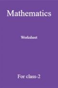 Mathematics Worksheet For Class-2 Mathematics Worksheet For Class-2