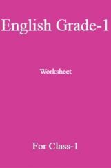 English Grade-1 Worksheet For Class-1 English Grade-1 Worksheet For Class-1