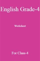 English Grade-4 Worksheet For Class-4 English Grade-4 Worksheet For Class-4