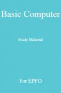 Basic Computer Study Material For EPFO Basic Computer Study Material For EPFO