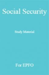 Social Security Study Material For EPFO Social Security Study Material For EPFO