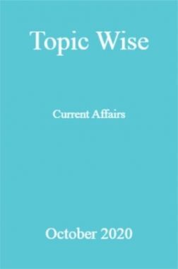 Topic Wise Current Affairs Octuber 2020