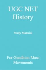 UGC NET History Study Material For Gandhian Mass Movements UGC NET History Study Material For Gandhian Mass Movements