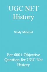 UGC NET History Study Material For 600+ Objective Question for ugc net Hisory UGC NET History Study Material For 600+ Objective Question for ugc net Hisory
