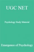 UGC NET Psychology Study Material Emergence Of Psychology UGC NET Psychology Study Material Emergence Of Psychology