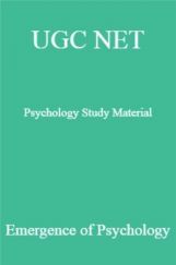 UGC NET Psychology Study Material Emergence Of Psychology UGC NET Psychology Study Material Emergence Of Psychology