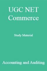 UGC NET Commerce Study Material Accounting and Auditing UGC NET Commerce Study Material Accounting and Auditing