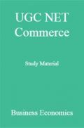 UGC NET Commerce Study Material Business Economics