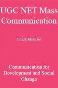 UGC NET Mass Communication Study Material Communication for Development and Social Change