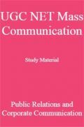 UGC NET Mass Communication Study Material Public Relations and Corporate Communication