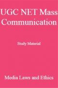 UGC NET Mass Communication Study Material Media Laws and Ethics