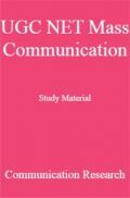 UGC NET Mass Communication Study Material Communication Research