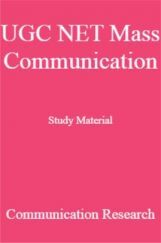 UGC NET Mass Communication Study Material Communication Research UGC NET Mass Communication Study Material Communication Research
