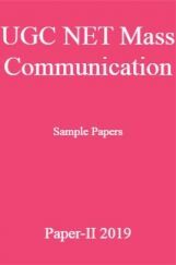 UGC NET Mass Communication Sample Papers Paper-II 2019 UGC NET Mass Communication Sample Papers Paper-II 2019