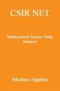 CSIR NET Mathematical Science Study Material Modren Algebra CSIR NET Mathematical Science Study Material Modren Algebra