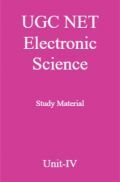 UGC NET Electronic Science Study Material Unit-4 UGC NET Electronic Science Study Material Unit-4
