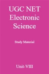 UGC NET Electronic Science Study Material Unit-8 UGC NET Electronic Science Study Material Unit-8