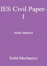 IES Civil Paper-1 Study Material Solid Mechanics IES Civil Paper-1 Study Material Solid Mechanics