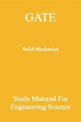 GATE Solid Mechanics Study Material For Engineering Science GATE Solid Mechanics Study Material For Engineering Science