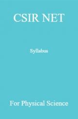 CSIR NET Syllabus For Physical Science CSIR NET Syllabus For Physical Science