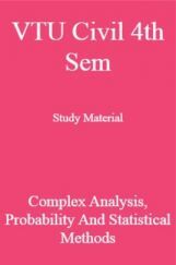 VTU Civil 4th Sem Study Material Complex Analysis, Probability and Statistical Method VTU Civil 4th Sem Study Material Complex Analysis, Probability and Statistical Method